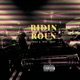 Ridin Roun feat Joony Single