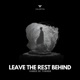 Leave the Rest Behind Single