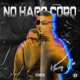 No Hago Coro Single