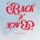 Back 2 Back feat Zichy Single