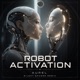 Robot Activation Silent Sphere remix Single