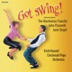 Got Swing feat The Manhattan Transfer John Pizzarelli Janis Siegel