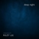 Deep Night