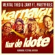 Naar De Klote Karnaval Festival Anthem feat PartyFriex Single