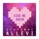 Kiss me again Single