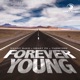 Forever Young Single