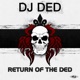 Return of the Ded Single