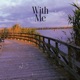 With Me Single