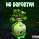 No Soportan Single