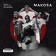 MAKOSA feat Mr442 Millions Babay Single