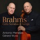 Brahms Cello Sonatas Songs