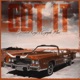 Got It feat Cymple Man Single