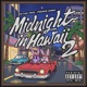 Midnight in Hawaii 2 Single