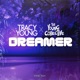 Dreamer Single
