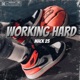 Working Hard Single