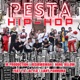 PESTA HIP HOP feat I A Al Flo Liany Panmuma Single