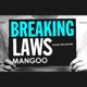 Breaking Laws DJ Mangoo Vox Kila Sinclair Single