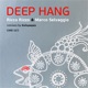 Deep Hang Remixes Single