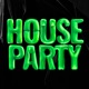 HOUSE PARTY Single