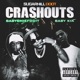 Crashouts feat BabyChiefDoit Baby Kia Single
