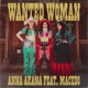 Wanted Woman feat Macedo Single