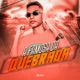 Famosa da Quebrada Single