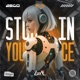 Stuck in Your Space Single