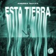 Esta Tierra Single