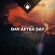Day After Day feat THEABYSSS Single