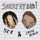 5orryMyBad feat Smith Blaxk Single