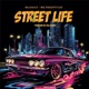 Street Life feat Baldacci ChuCho Single