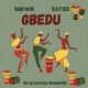 Gbedu Single