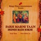 Farh Marni Taan Hundi Badi Sokhi Single