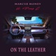 On the Leather feat Pimp C Club Mix Single