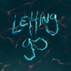 Letting Go feat Uax Single