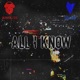 All I Know feat SXILLOW Single