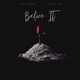 BELIEVE IT feat LOOPY SP Single