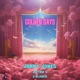 Golden Days Single