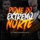 Pique do Extremo Norte Single