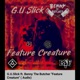 Feature Creature feat Benny the Butcher Single