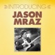Introducing Jason Mraz EP