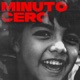Minuto Cero Single