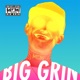 Big Grin Single