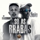 Só as Brabas Single