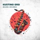 Kustino Oro Single