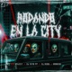Rodando En La City feat EL DERK Single