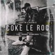 Coke Le Roc The Remixes feat Sonnyjim Buckwild EP