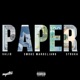 Paper feat DJ Munja Single
