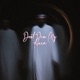 Don t Dim My Aura Single
