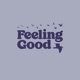 Feeling Good feat Lakyn Single